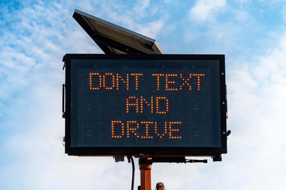 Don't text and drive signage